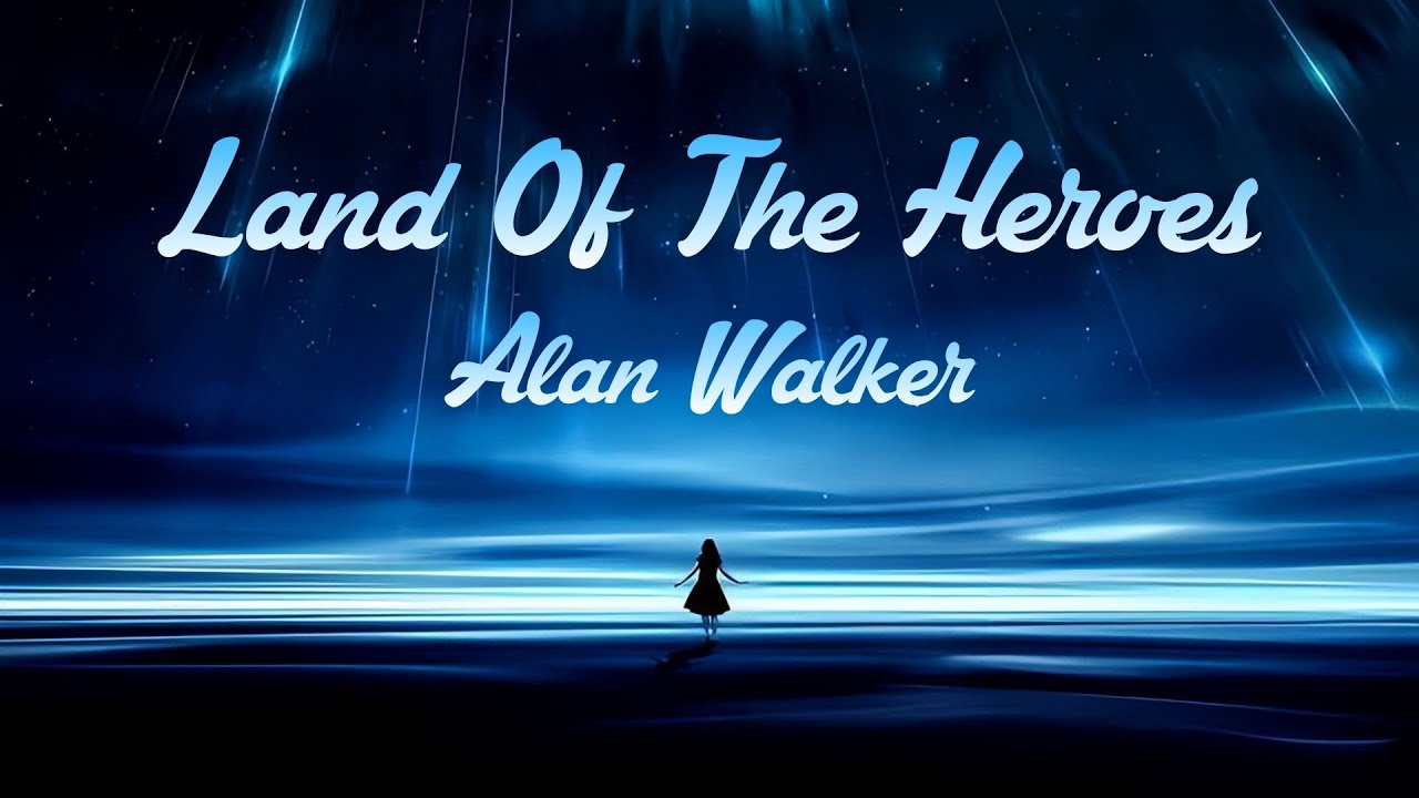 Land Of The Heroes - Alan Walker × Sophie Stray (Nightcore Lyrics)