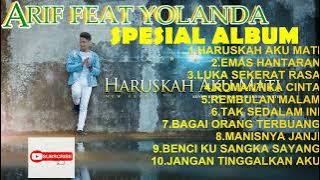 ARIF FEAT YOLANDA ALBUM HARUSKAH AKU MATI