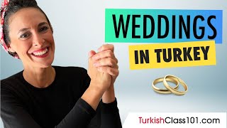 Wedding Culture in Turkey (+ Wedding Wishes in Turkish)