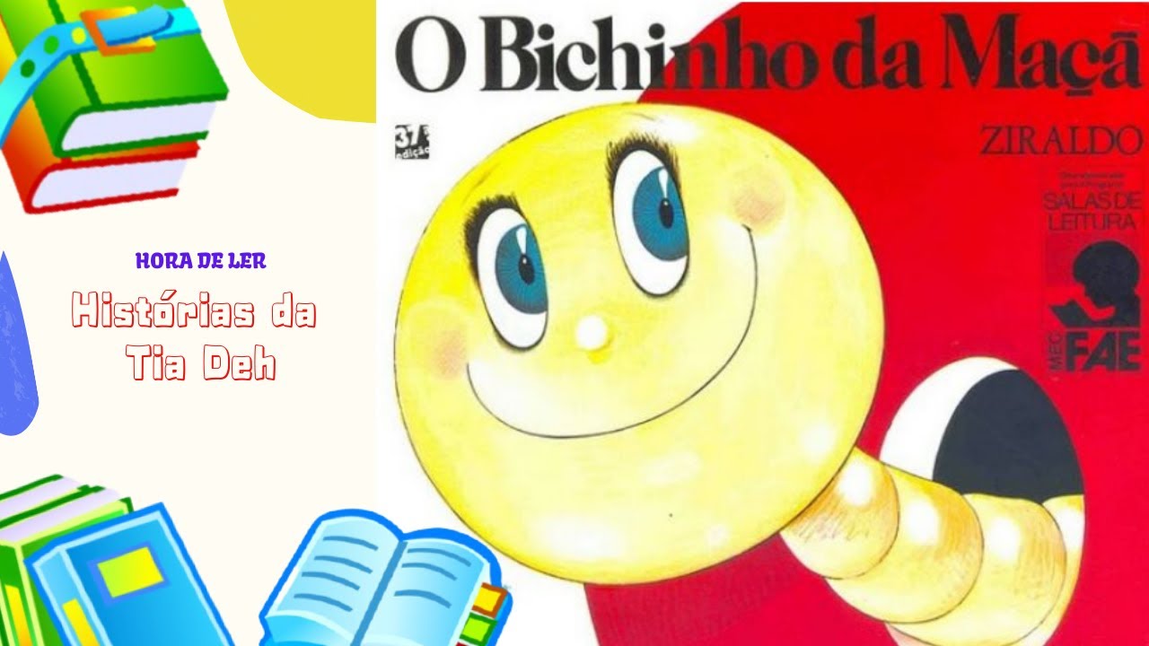 O BICHINHO DA MAÇÃ - Ziraldo