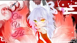 Cửu Vĩ Hồ ( Hồ Ly ) | BL | GCMV | GACHA VIETNAM | By Hazuku #gacha #dammy