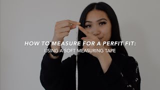 How to Measure For A Perfect Fit - Using a Soft Measuring Tape screenshot 2