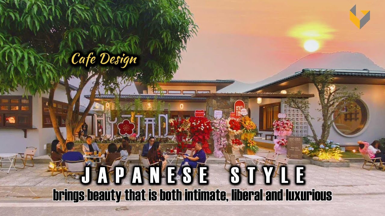 Cafe design: Japanese style brings beauty that is both intimate, liberal and luxurious