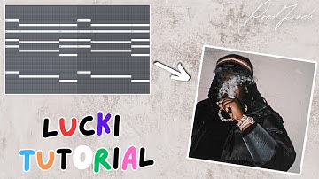 HOW TO MAKE BEATS FOR LUCKI | FL STUDIO TUTORIAL
