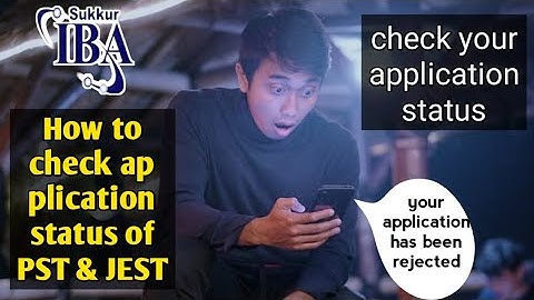 How to check application status of PST and JEST | IBA STS |