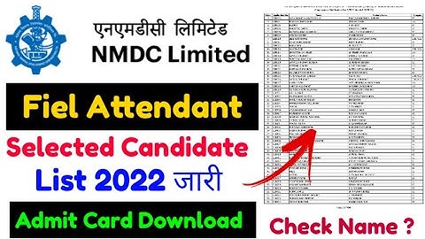 NMDC Field Attendant Admit Card 2022 | NMDC Field Attendant Exam Date 2022 | NMDC Latest Update