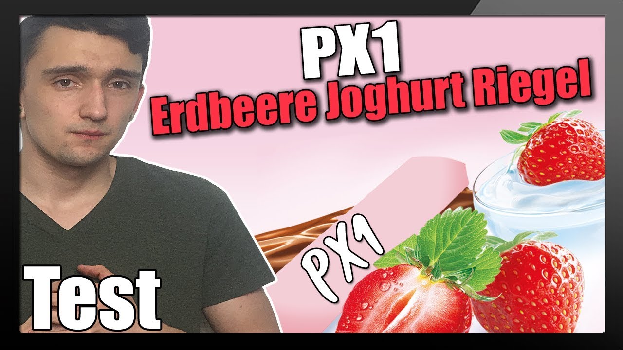 PX1 - Erdbeere Joghurt Riegel | YOGURETTE ZUM RAUCHEN!! 🍓🍫