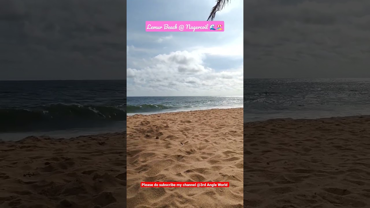 Lemur Beach 🏖️ @ Nagercoil. 
