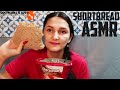 ASMR💆🏻‍♀️SHORTBREAD/ПЕСОЧНОЕ ПЕЧЕНЬЕ🍪/شورت بريد😋