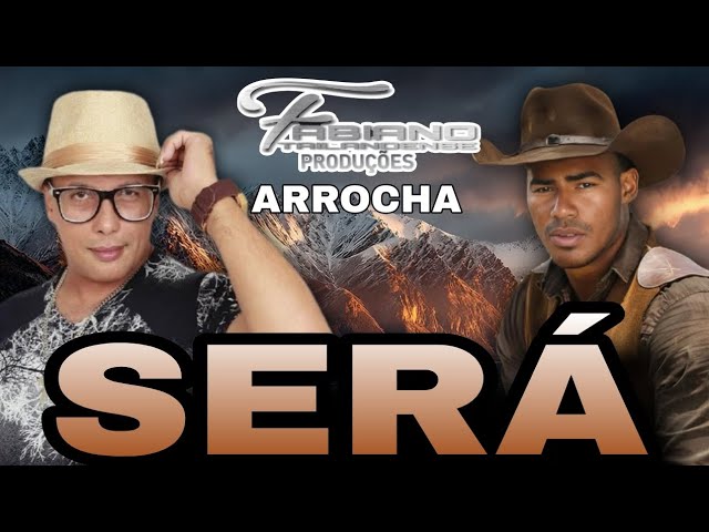 FABIANO TAILANDENSE - SERÁ(arrocha 2026) - YouTube