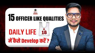 Top 15 Officer Like Qualities | What are 15 Officer Like Qualities ? | 15 OLQs for SSB | All 15 OLQs