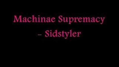 Machinae Supremacy - Sidstyler