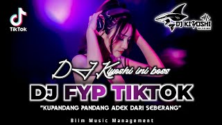 Download Lagu DJ Kiyoshi™ - BEST FUNKOT‼️|| DJ KUPANDANG PANDANG ADEK DARI SEBERANG‼️|| DJ MENGAPA INI TERJADI‼️ MP3 Download Lagu DJ Kiyoshi™ - BEST FUNKOT‼️|| DJ KUPANDANG PANDANG ADEK DARI SEBERANG‼️|| DJ MENGAPA INI TERJADI‼️ MP3