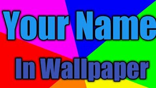 How to draw your name on wallpaper....3D.          Apna name wallpaper par kaisy likh sakty han screenshot 5