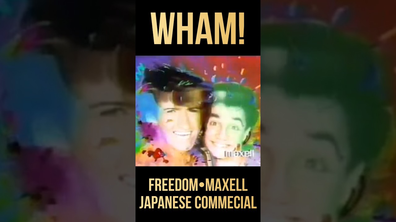Wham! 'Freedom/Maxwell Japanese Commercial' - YouTube