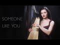 Someone Like You  |  Adele (Harp Cover)
