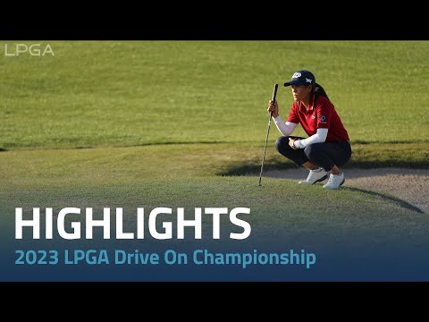 Final Round Highlights | 2023 LPGA Drive On Championship