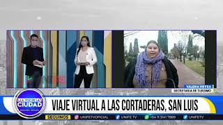 Viaje virtual a Las Cortaderas, en San Luis