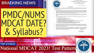 PMDC Official News/MDCAT 2023 Date and Syllabus/NUMS 2023/MBBS BDS Entry Test/PMDC Latest News/ETEA