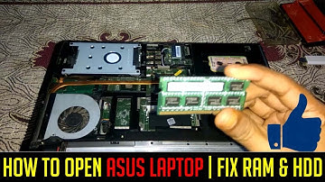 How to open Asus A52 Laptop | Fix RAM and HDD