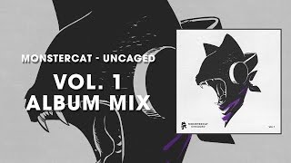 Monstercat Uncaged  Vol. 1 (Album Mix)