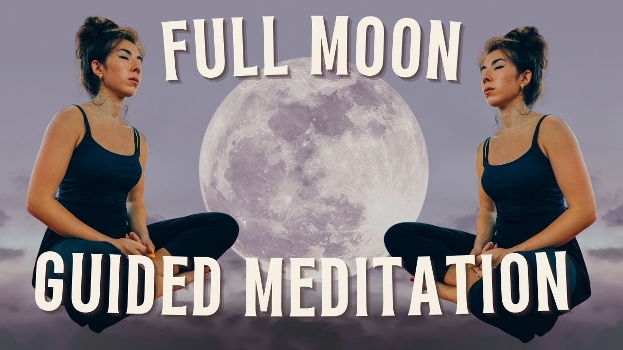 Full Moon 🌕 Guided Meditation [LIVE] - YouTube