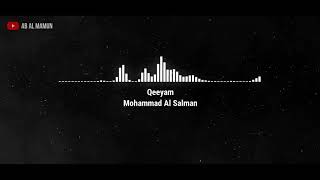 Arabic Nasheed: Qeeyam | Mohammad Al Salman