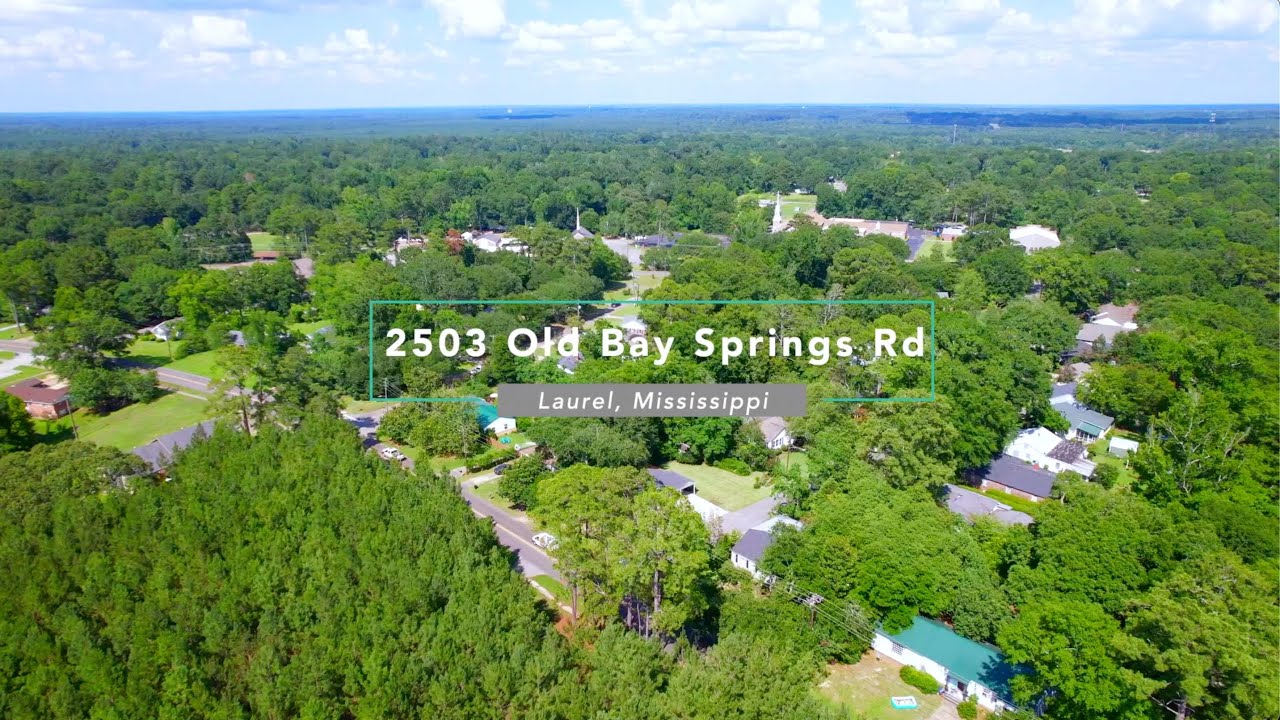 2503 Old Bay Springs Road Laurel, MS Homes by Lauren KW ELITE Keller Williams Realty YouTube