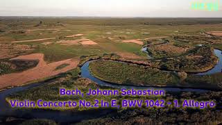 Bach, Johann Sebastian - Violin Concerto No 2 In E, BWV 1042 - 1. Allegro