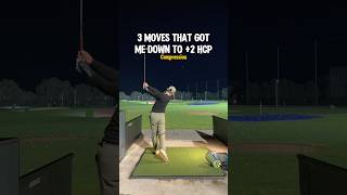 3 Moves that got me down to 2 HCP π₯π #golf #golfswing #golftips #golfcoach 3 Moves that got me down to 2 HCP π₯π #golf #golfswing #golftips #golfcoach