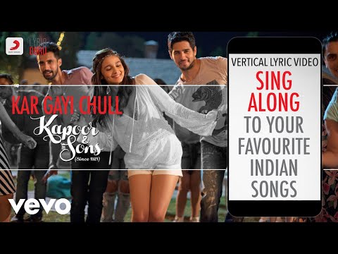 Kar Gayi Chull - Kapoor & Sons (Since 1921)|Official Bollywood Lyrics|Neha Kakkar|Badshah