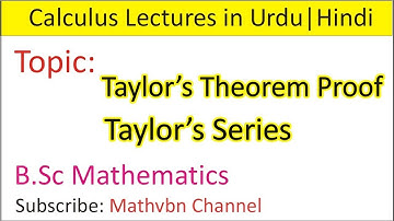 Taylor Theorem Proof  | Calculus 1 Lectures in Urdu | Bsc Maths 1st year | 2St Year | 3rd Year