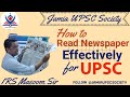 How UPSC ask questions from Newspaper ; An insight on Newspaper reading by IRS Masoom Sir.
