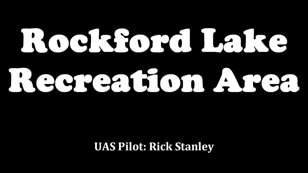 Rockford Lake Recreation Area YouTube