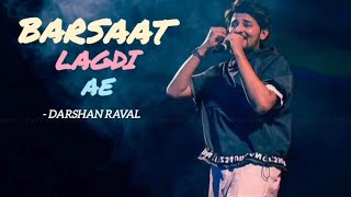Barsaat Lagdi Ae | Darshan Raval | New Sad Song | 2026
