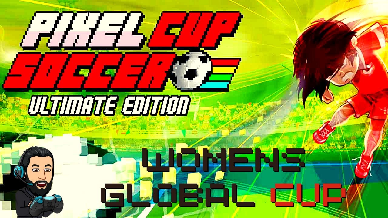 PIXEL CUP SOCCER - ULTIMATE EDITION Gameplay - Womens Global Cup - Italy [no commentary]
