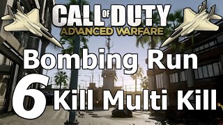 COD AW - Bombing Run 6 Kill Multi Kill!