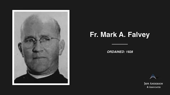 Accused Priest: Mark A Falvey (Archdiocese of Los ...