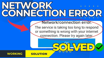 How To Fix Network Connection Error The Server Taking Too Long To Respond Error On Paytm
