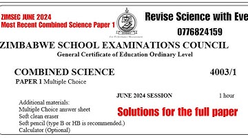 Zimsec June 2024, Combined Science Paper 1 solutions