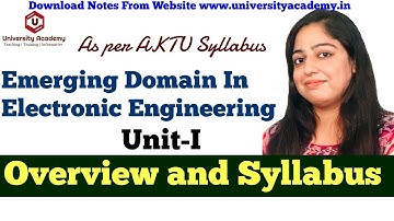 EDEE0 : Emerging Domain in Electronics Engineering (EDEE) Overview and Syllabus |  AKTU