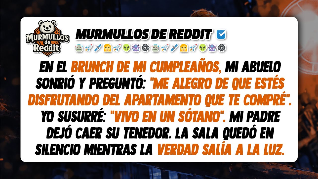 Mi abuelo sonrió y preguntó por mi apartamento, pero yo no tenía ni idea de a qué se refería...