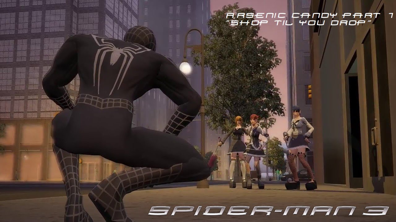 Spider-Man 3: Arsenic Candy Part 1 - "Shop Til You Drop" [Black Suit]