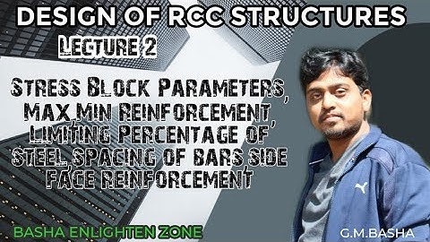 DESIGN OF RCC II STRESS BLOCK PARAMETERS II by G.MAHABOOB BASHA II