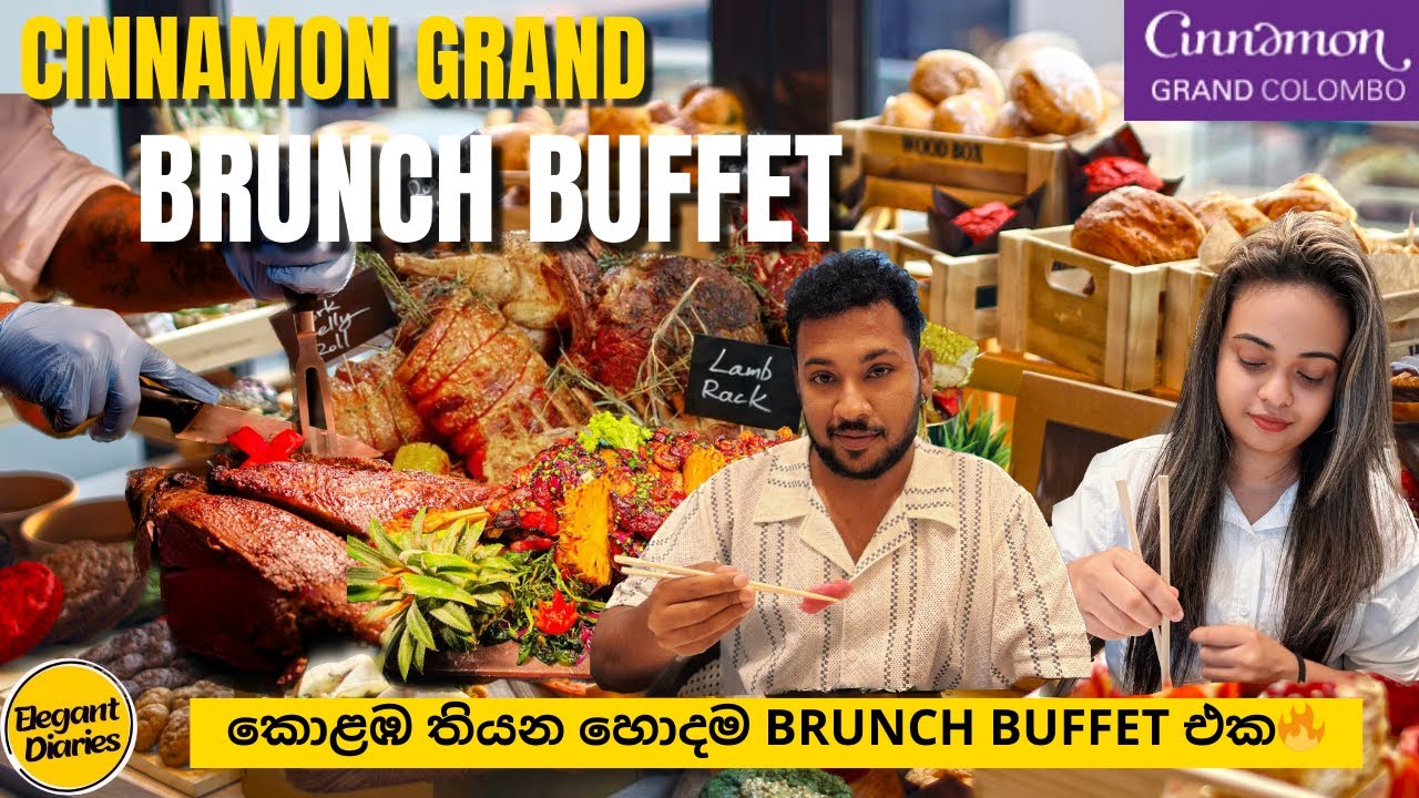 කොළඹ තියන Varieties වැඩිම Buffet එක🔥🍕🍗🥩🥓🍝| Cinnamon Grand Hotel Brunch Buffet