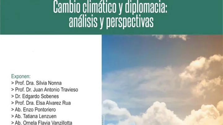 Dr. Edgardo Sobenes - Cambio Climtico y Diplomacia: Anlisis y Perspectivas