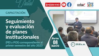 Seguimiento y evaluación de 📒 planes institucionales #PEI y #POI primer semestre 2023