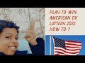 American DV lottery 2020. Play to win. How to play? what is Required?