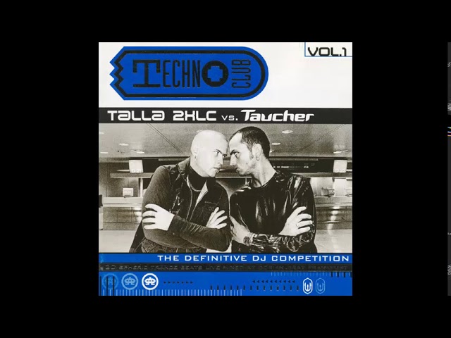 Guarda Talla 2XLC vs. Taucher – Techno Club Vol. 1 CD 2 su YouTube Guarda Talla 2XLC vs. Taucher – Techno Club Vol. 1 CD 2 su YouTube