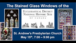 Special Event: The Importance of 19th-20th Century Stained Glass Windows in St. John's, NL